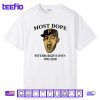 Mac Miller Most Dope Pittsburgh’s Own 1992 2018 Shirt