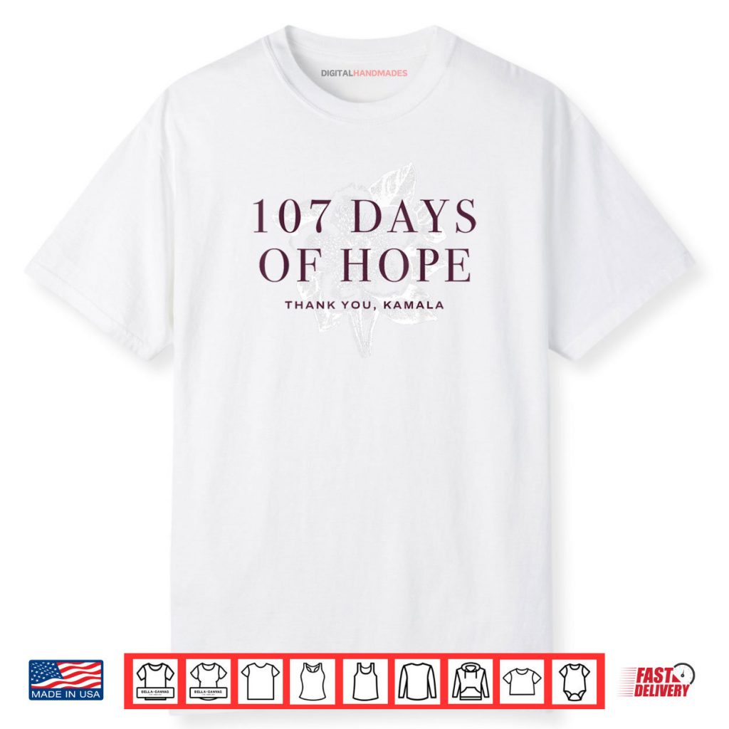 107 Days Kamala Harris Shirt 1 107 Days Kamala Harris Shirt