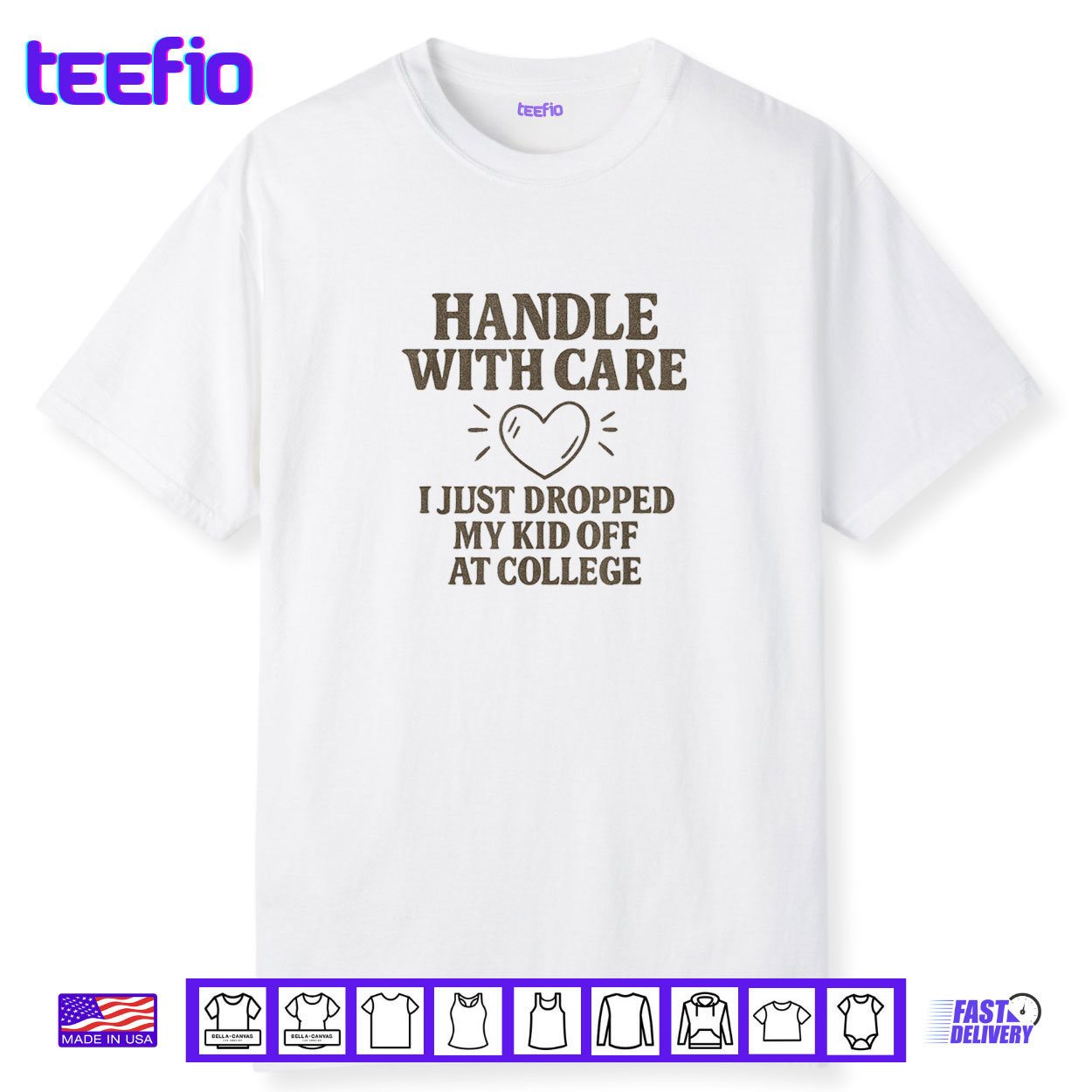 Handle with Care I Just Dropped My Daughter Off at College Shirt Handle with Care I Just Dropped My Daughter Off at College Shirt