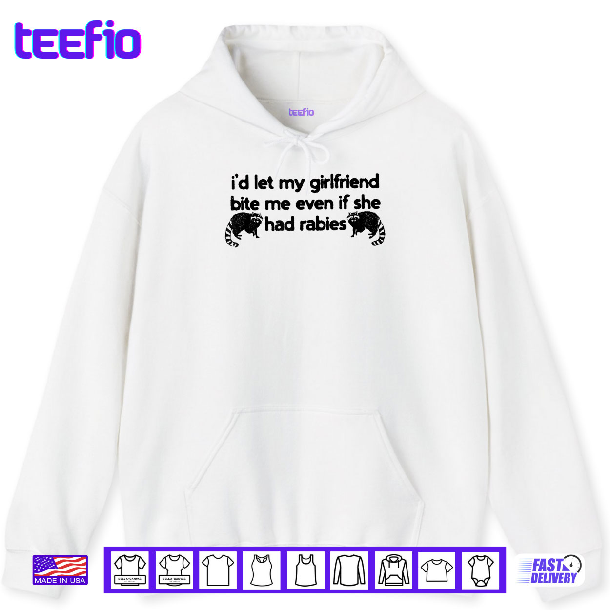 I’d Let My Girlfriend Bite Me Even If She Had Rabies Shirt I’d Let My Girlfriend Bite Me Even If She Had Rabies Shirt