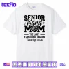 Senior Band Mom 2026 The Last Marching Season Class of 2026 Shirt