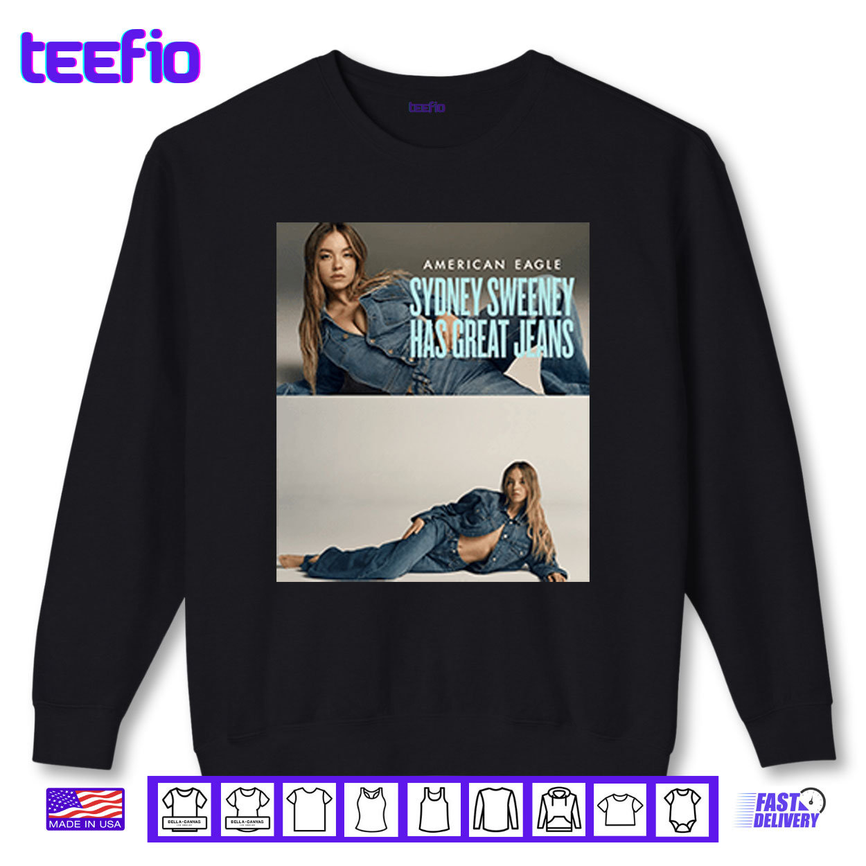 American Eagle Sydney Sweeney Has Great Jeans Shirt American Eagle Sydney Sweeney Has Great Jeans Shirt