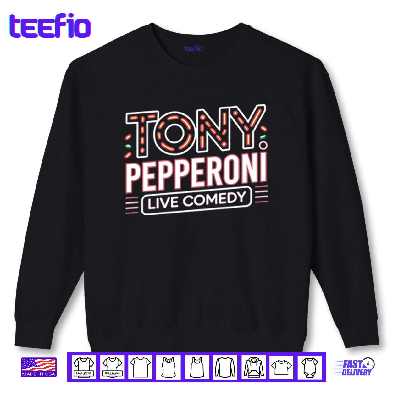 Tony Pepperoni Live Comedy Shirt Tony Pepperoni Live Comedy Shirt