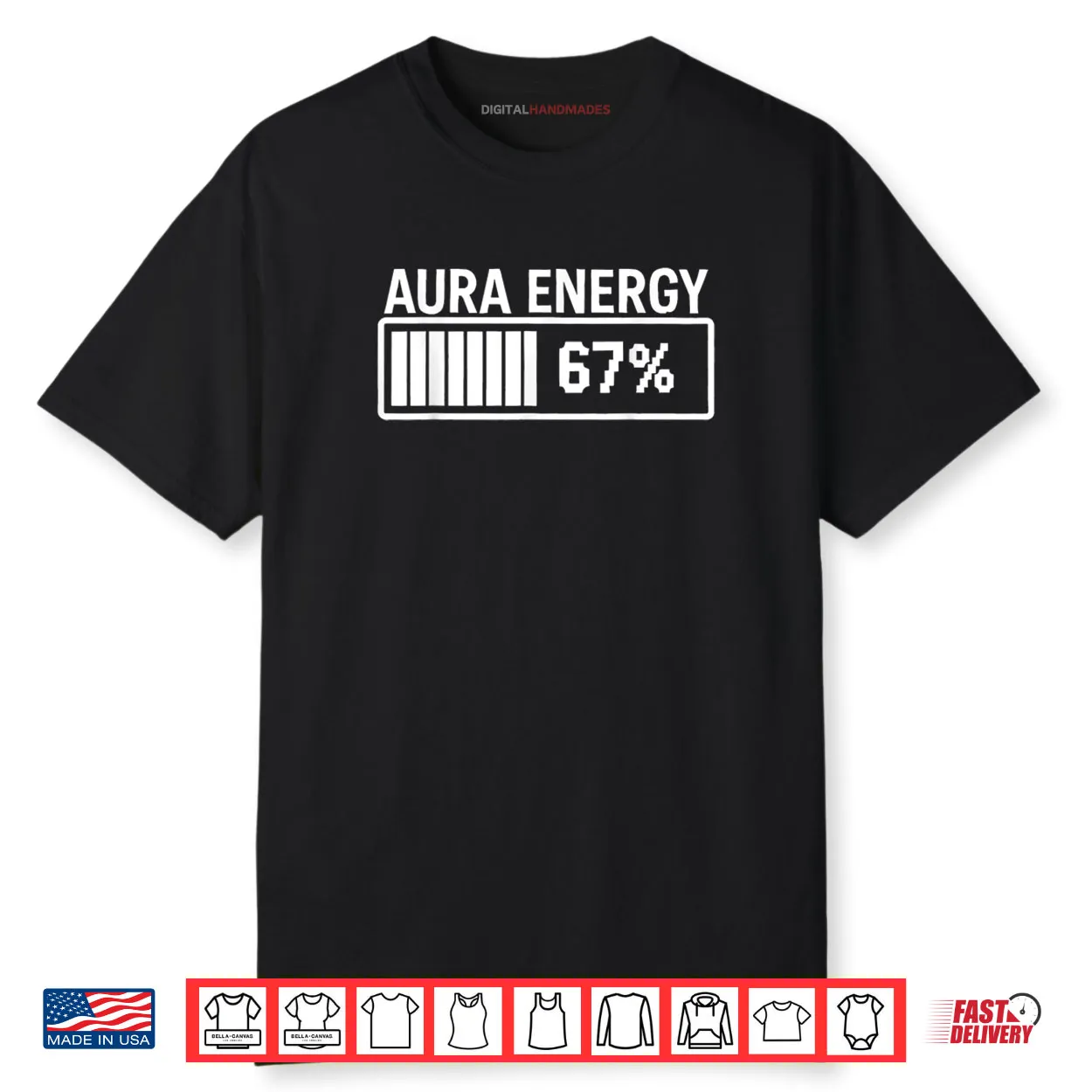 Aura Energy at 67 Funny Six Seven Meme Gen Alpha Slang Shirt