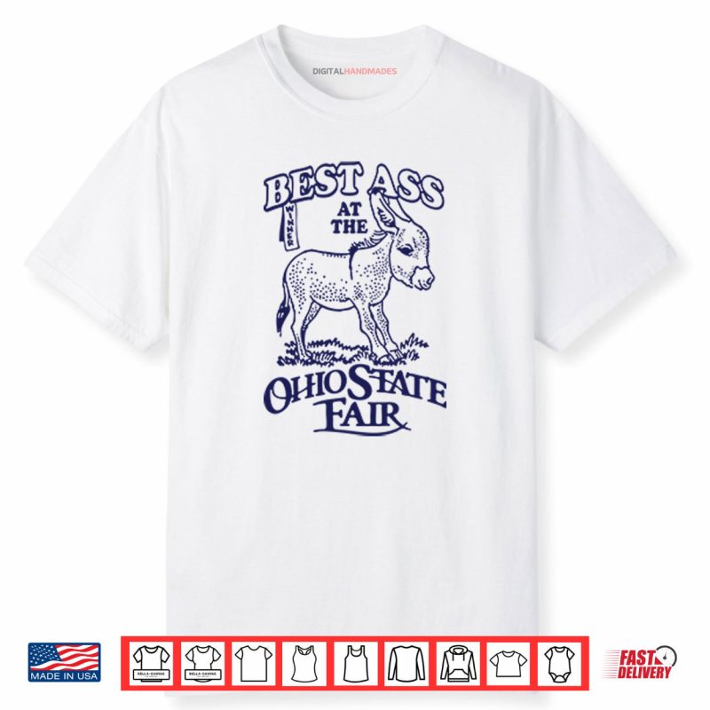 Best Ass At The Ohio State Fair Shirt