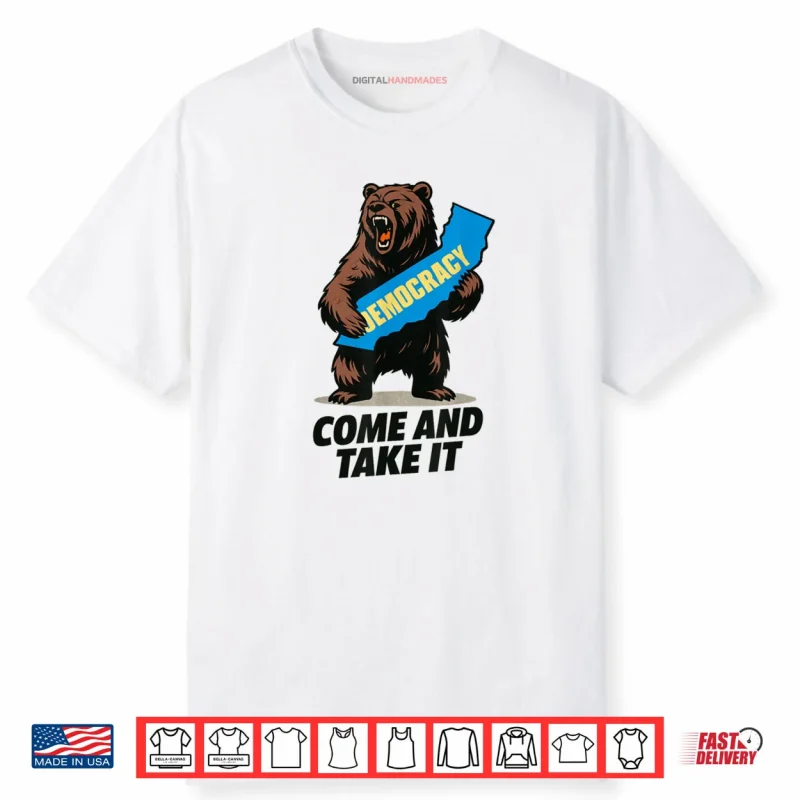 California Bear Democracy Come and Take It Shirt