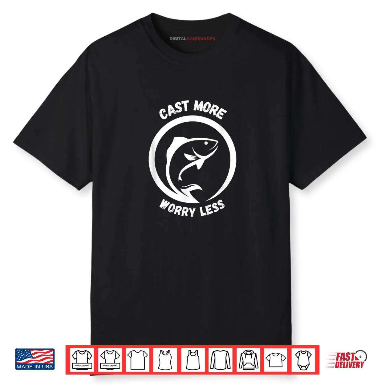 Cast More Worry Less Funny Fishing Outdoors Shirt