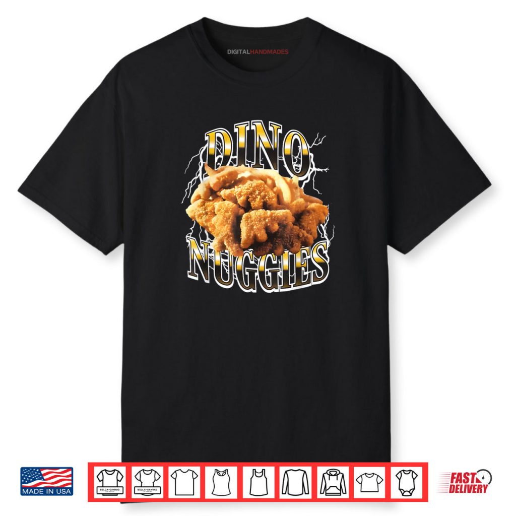 Dino Nuggies Shirt 1 Dino Nuggies Shirt
