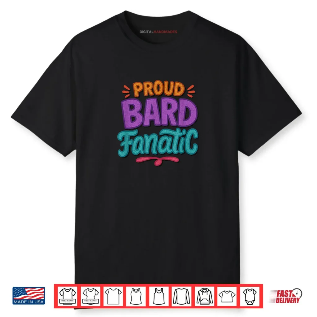 Distressed Proud Bard Fanatic Shakespeare Humorous Funny Shirt 1 Distressed Proud Bard Fanatic Shakespeare Humorous Funny Shirt