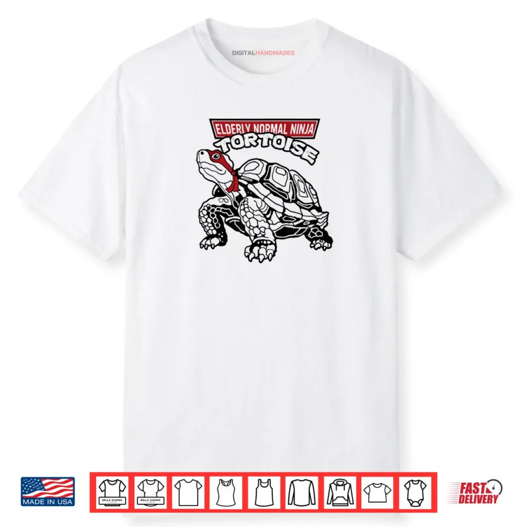 Elderly Normal Ninja Tortoise Shirt 1 Elderly Normal Ninja Tortoise Shirt