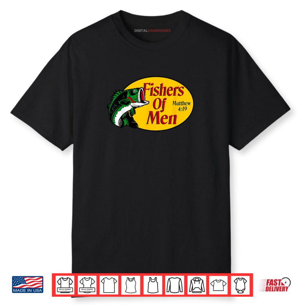 Fishers of Men Matthew 4 19 Bible Christian Fishing Lovers Shirt 1 Fishers of Men Matthew 4 19 Bible Christian Fishing Lovers Shirt