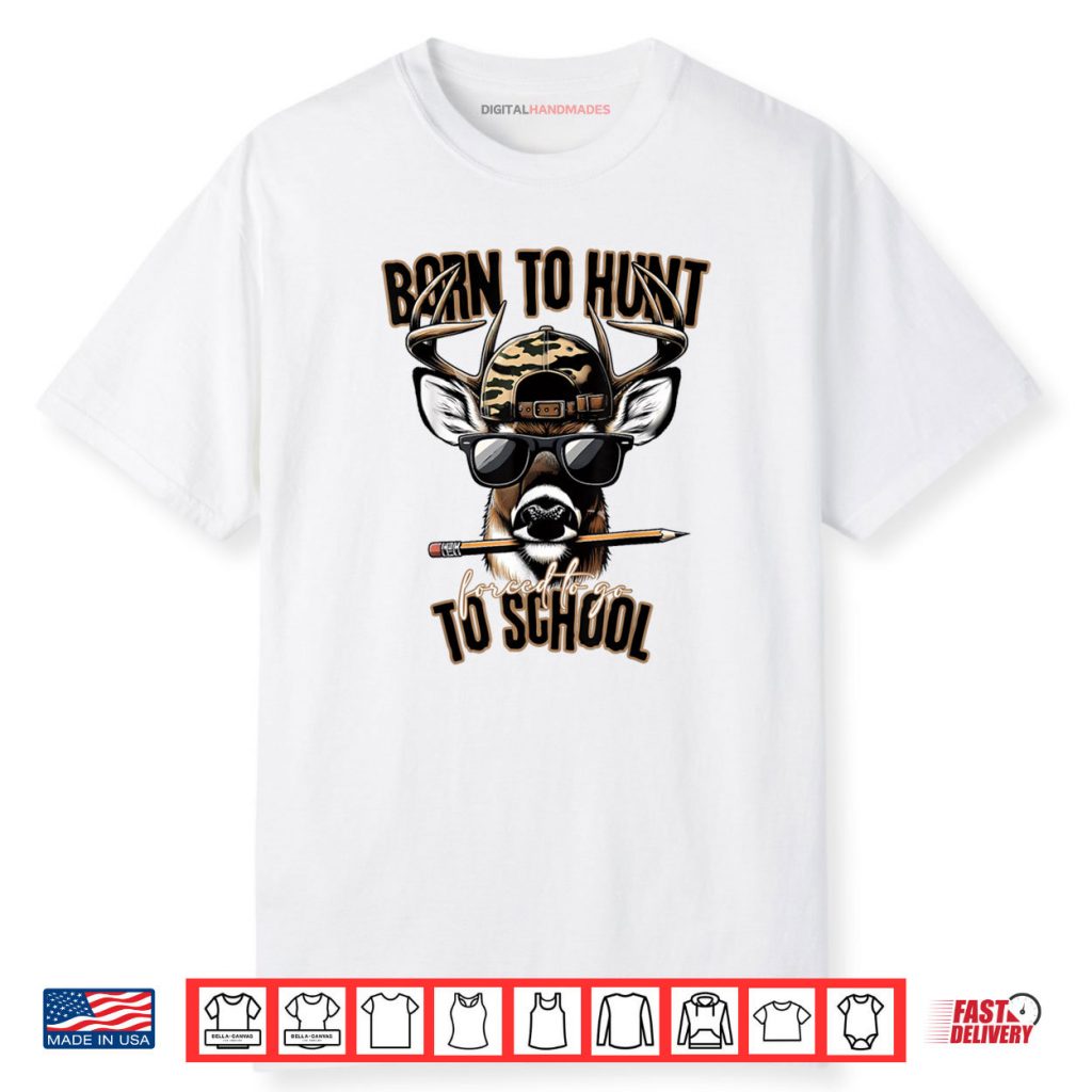 Forced to Go to School Deer Hunting Boy Camo Shirt