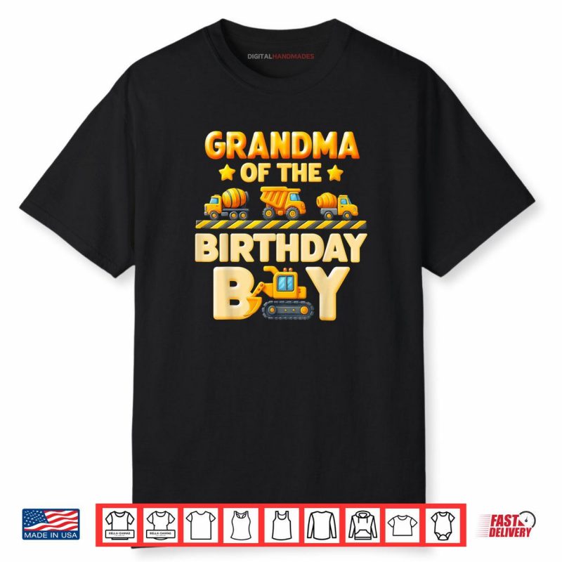 Grandma Of The Birthday Boy Construction Family Bday Crew Shirt