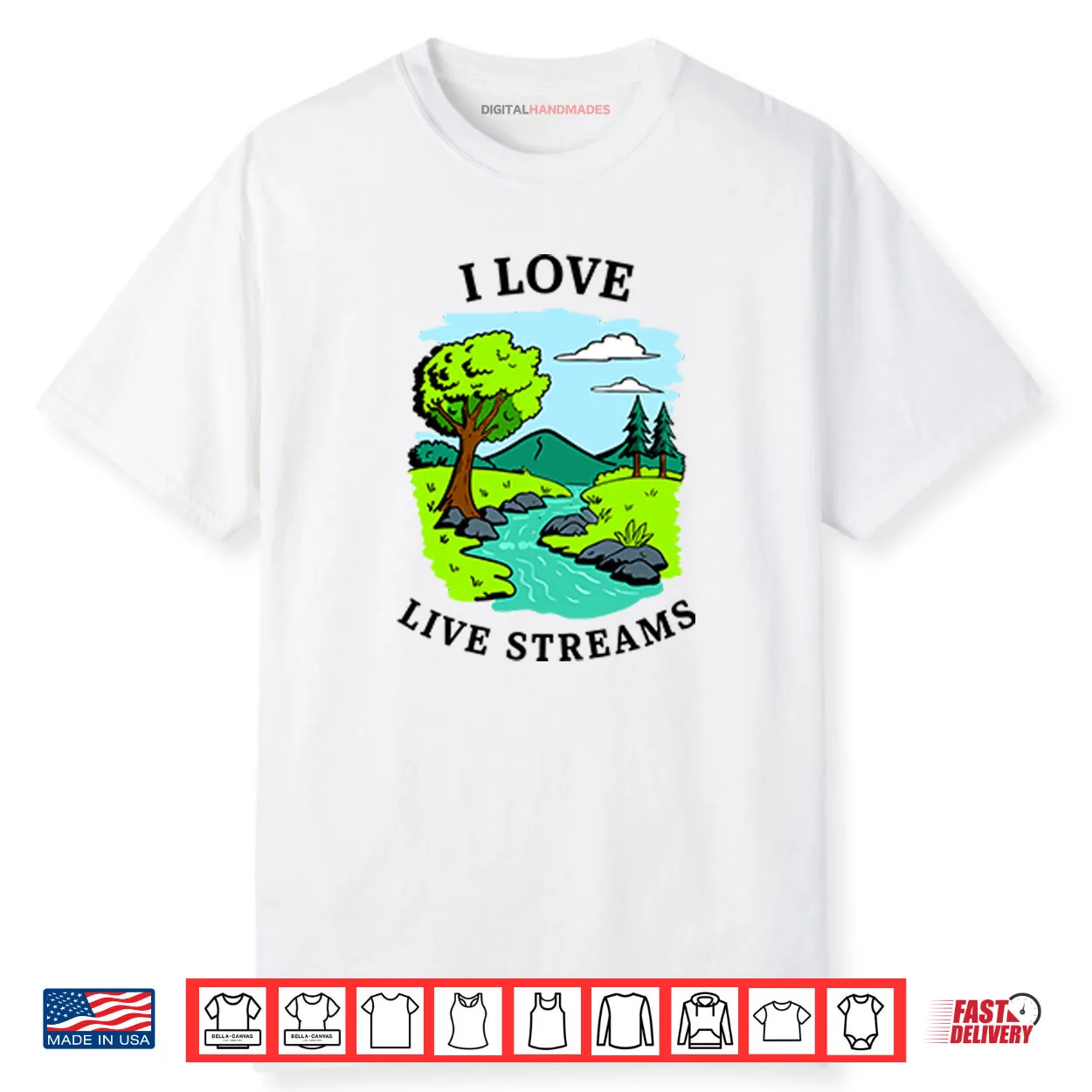 I Love Live Streams Shirt