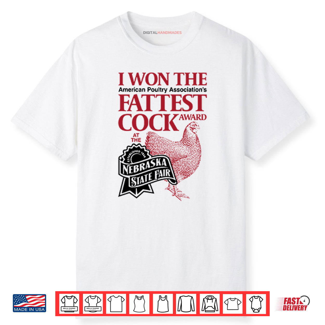 I Won The Fattest Cock Award At The Nebraska State Fair Shirt