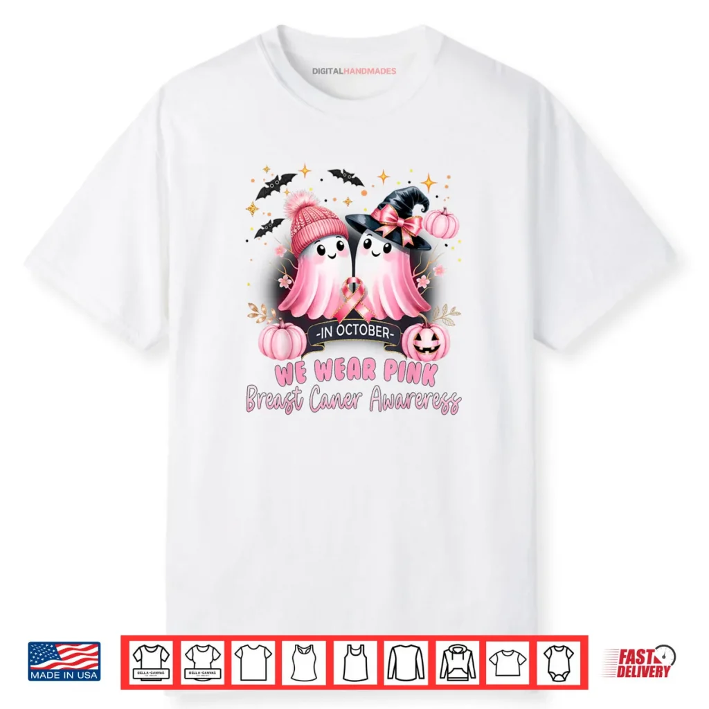 In October We Wear Pink Cute Ghost Breast Cancer Awareness Shirt 1 In October We Wear Pink Cute Ghost Breast Cancer Awareness Shirt