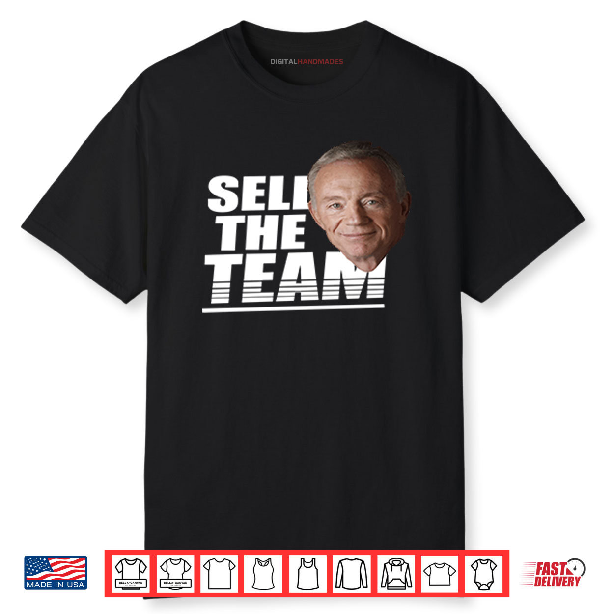 Jerry Jones Sell The Team Shirt