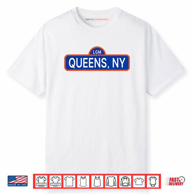 LGM Queens NY Shirt