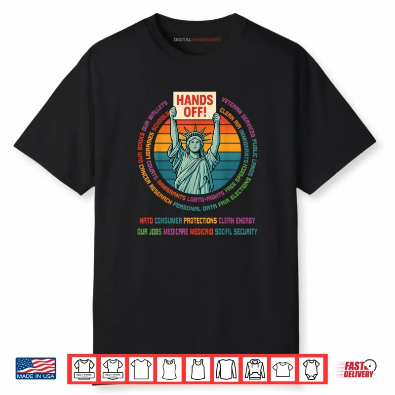 Liberty Statue Hands Off Freedom Protest Retro Shirt