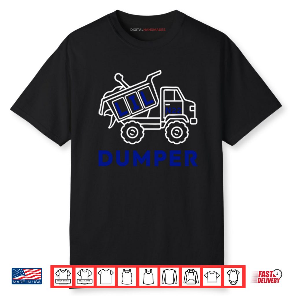 Lil Dumper Truck N22 Shirt 1 Lil Dumper Truck N22 Shirt