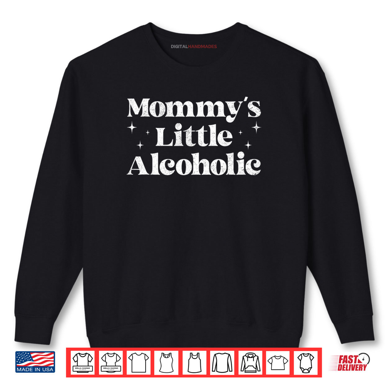 Mommy’s Little Alcoholic Funny Drunk Mom Life Alcohol Joke Shirt