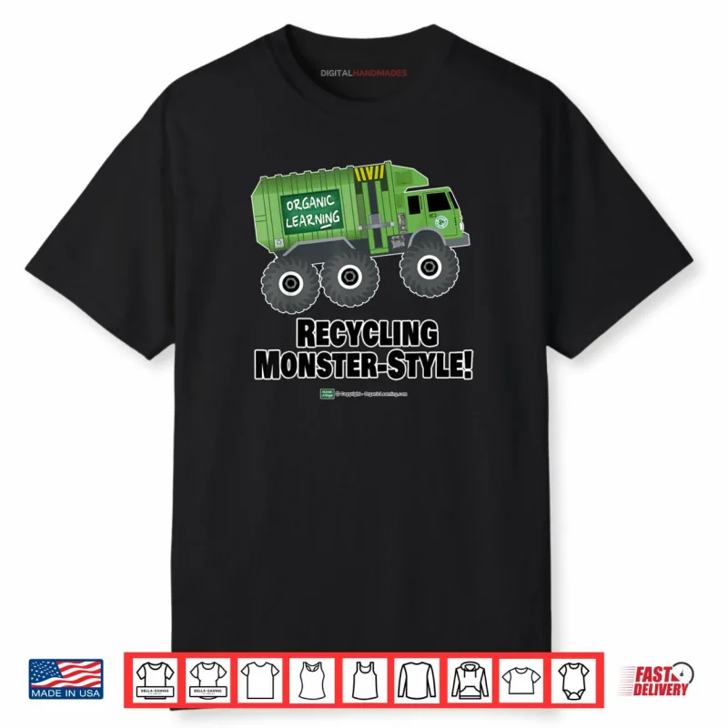 Monster Recycling Garbage Truck Shirt
