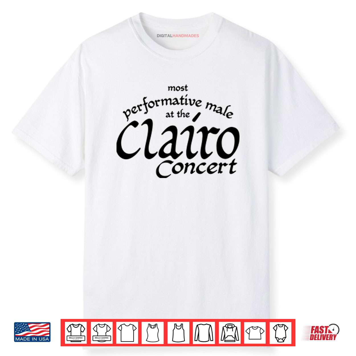 Most Performative Male At The Clairo Concert Shirt