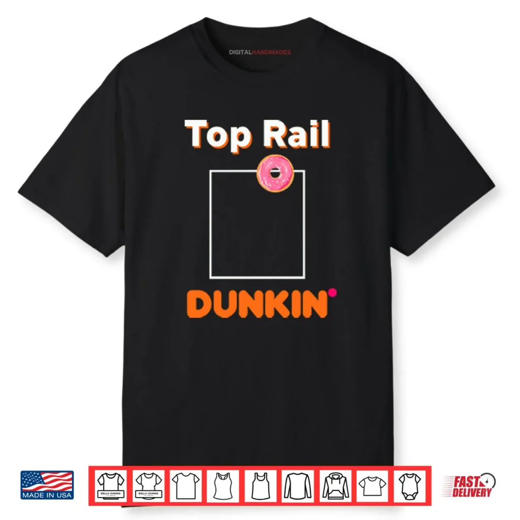 Red Sox Top Rail Dunkin Donut Shirt 1 Red Sox Top Rail Dunkin Donut Shirt