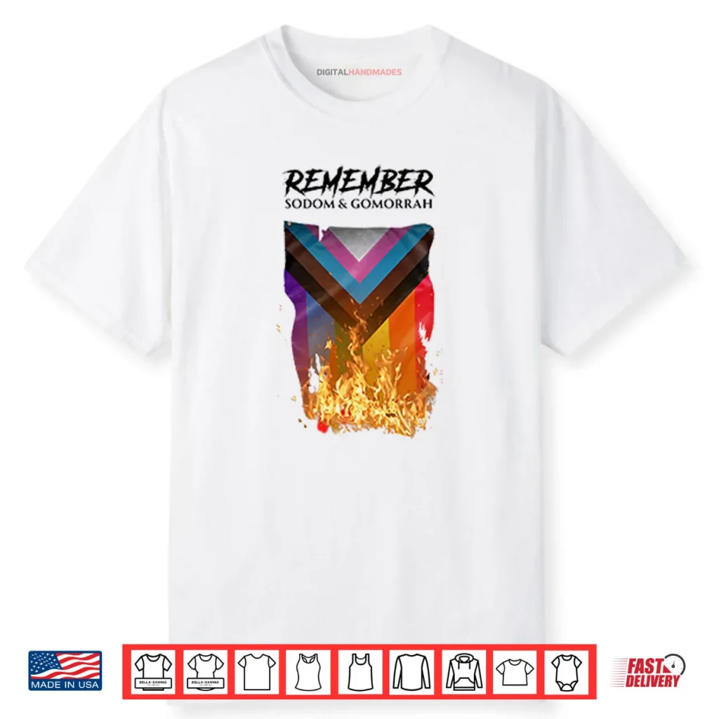 Remember Sodom & Gomorrah Shirt