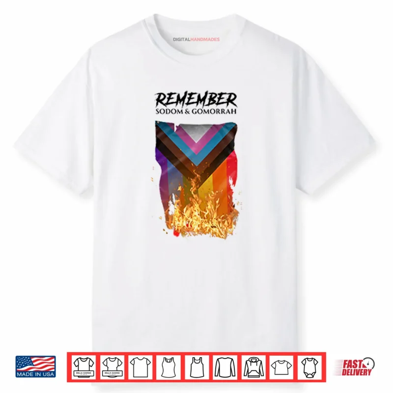 Remember Sodom & Gomorrah Shirt