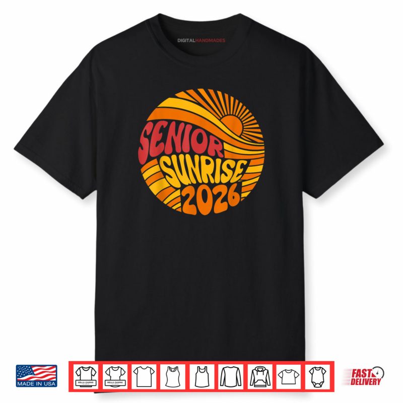 Senior Sunrise 2026 High School 12th Twelfth Grade Sun Shirt