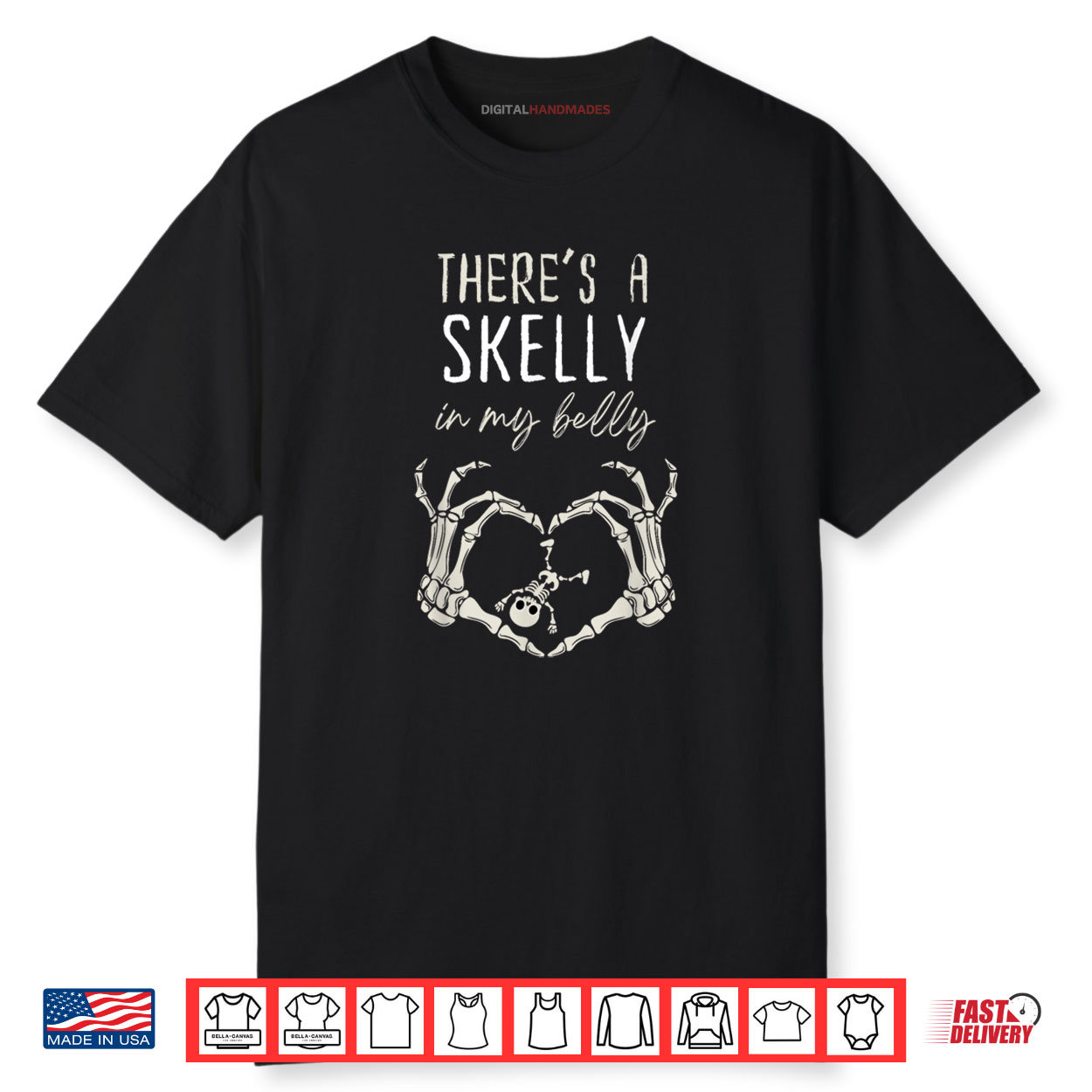 Skeleton There’s Skelly In My Belly Pregnant Halloween Shirt