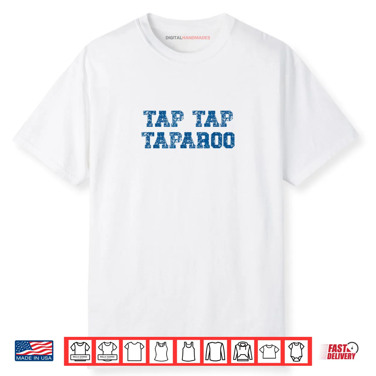 Tap Tap Taparoo Shirt