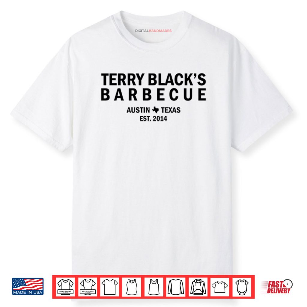 Terry Black’s Barbecue Austin Texas Est 2014 Shirt 1 Terry Black’s Barbecue Austin Texas Est 2014 Shirt