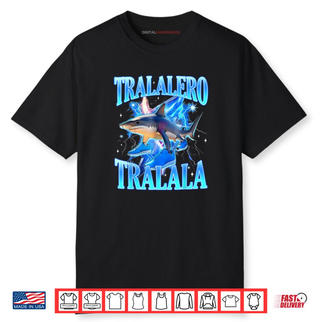 Tralalero Tralala Shark Meme Shirt 1 Tralalero Tralala Shark Meme Shirt