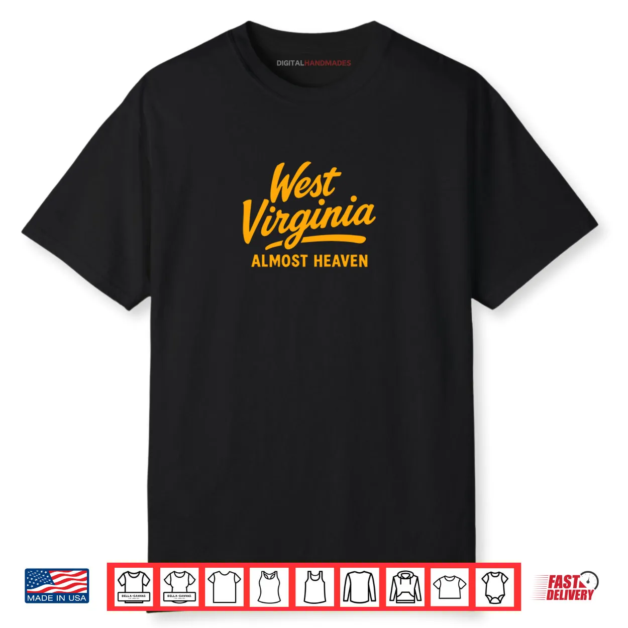 West Virginia Almost Heaven Shirt