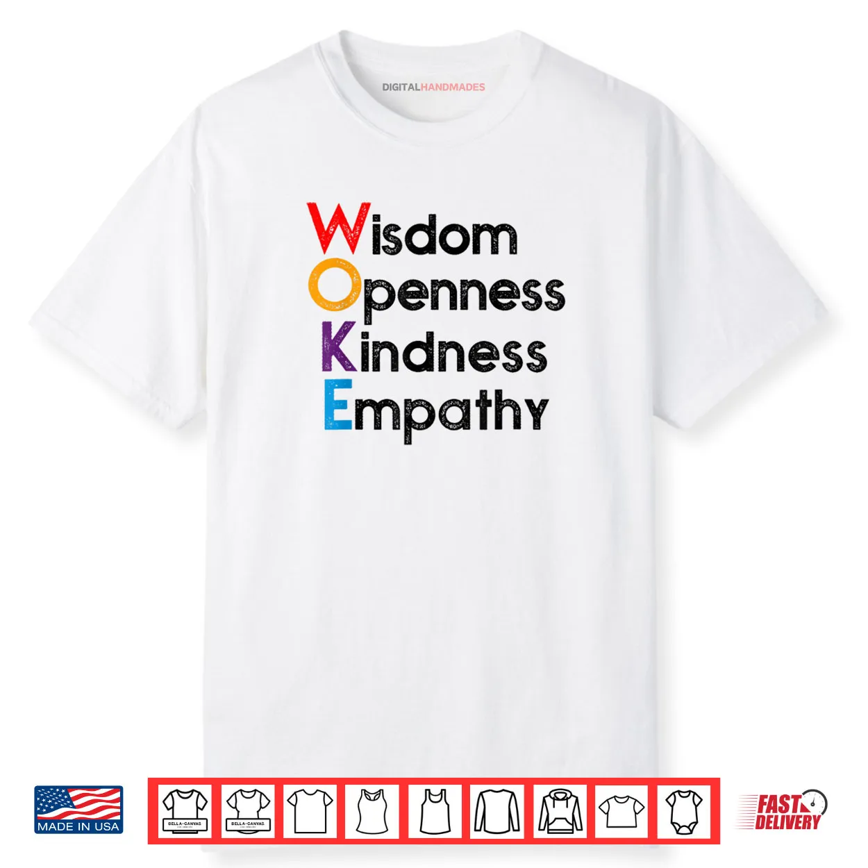 Woke Wisdom Openness Kindness Empathy Shirt Woke Wisdom Openness Kindness Empathy Shirt