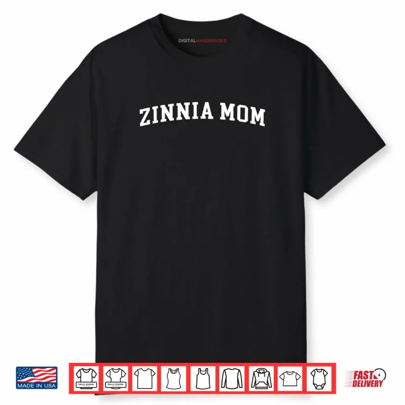 Zinnia Mom Shirt