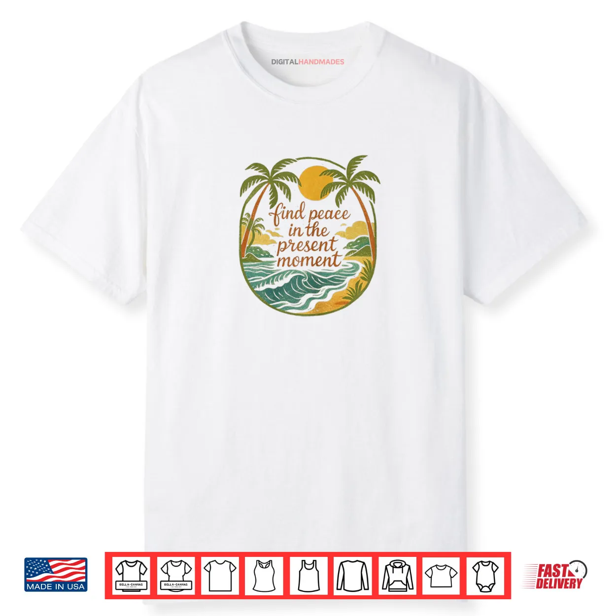 Find Peace in The Present Moment Shirt