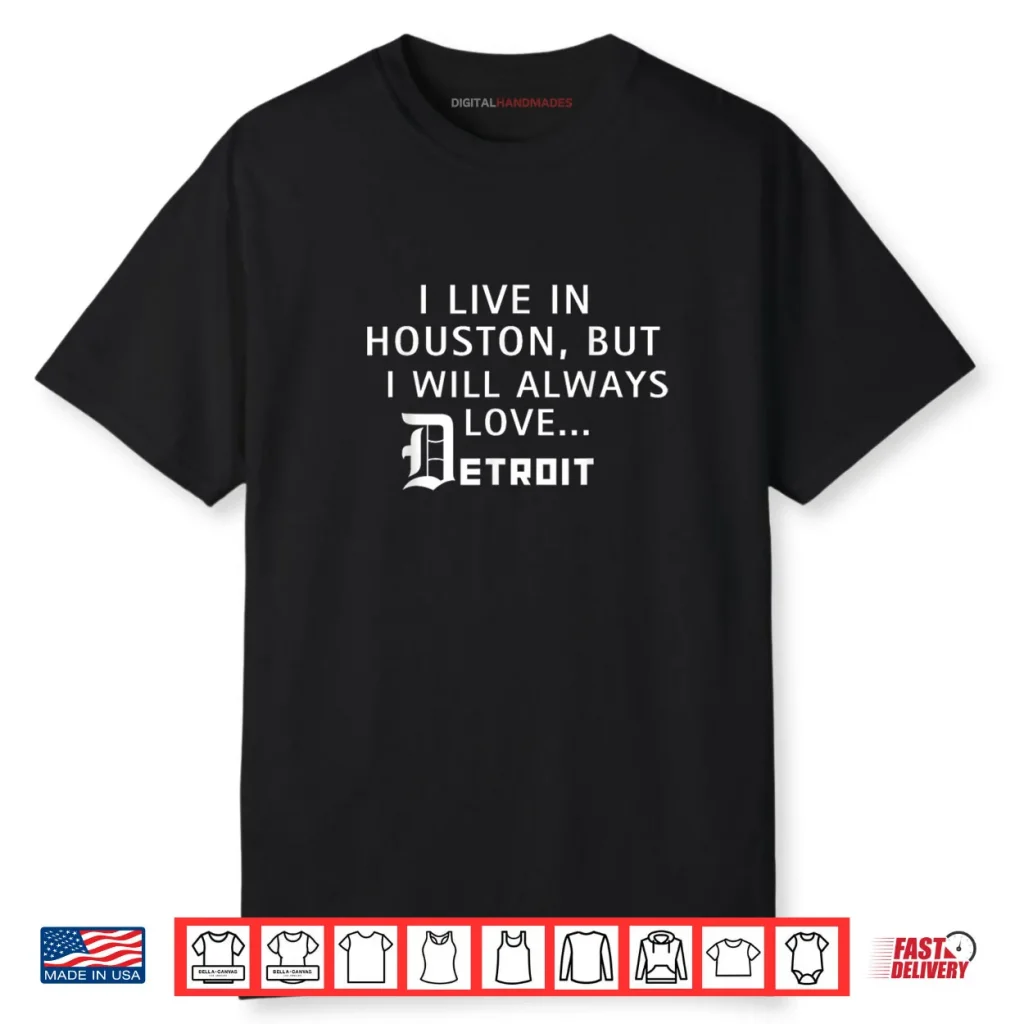 I Will Always Detroit Shirt 1 I Will Always Detroit Shirt