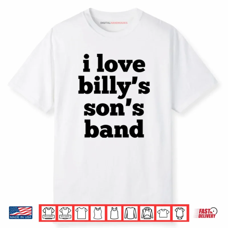 My Chemical Romance I Love Billy’s Son’s Band Shirt