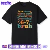 67 Reading ELA Teacher Retro Librarian 6 7 Meme Six Seven Shirt