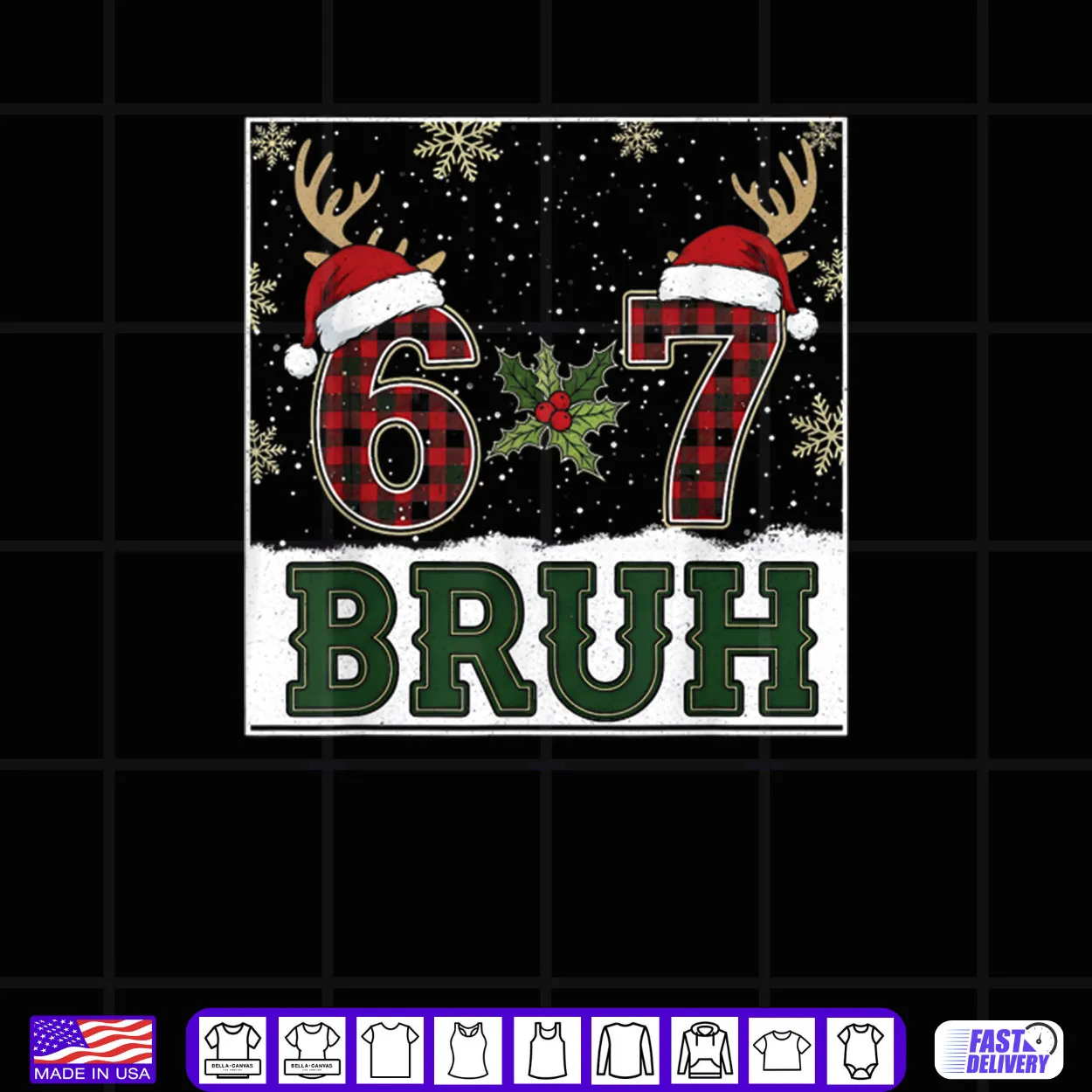67 Bruh Christmas Plaid Antlers Santa Hat Meme Shirt 67 Bruh Christmas Plaid Antlers Santa Hat Meme Shirt