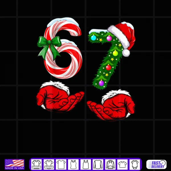 Design 67 Christmas 6 7 Meme Pajamas Holiday Gen Alpha Slang Shirt