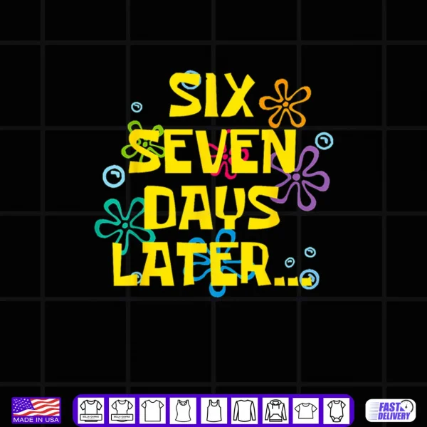 Design 67 Days Later 67th Day of School 67 Meme Teacher Student Shirt