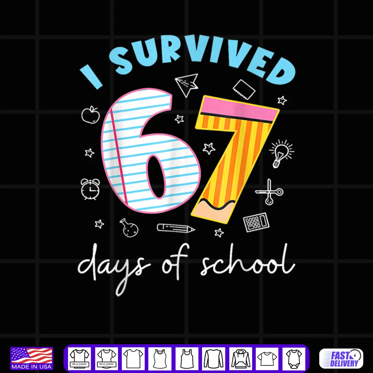 I Survived 67 Days of School Funny Meme Teacher Student Shirt I Survived 67 Days of School Funny Meme Teacher Student Shirt