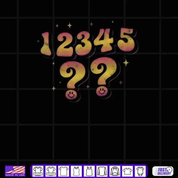 Design Number Sequence 67 Humor Retro Gradient Shirt