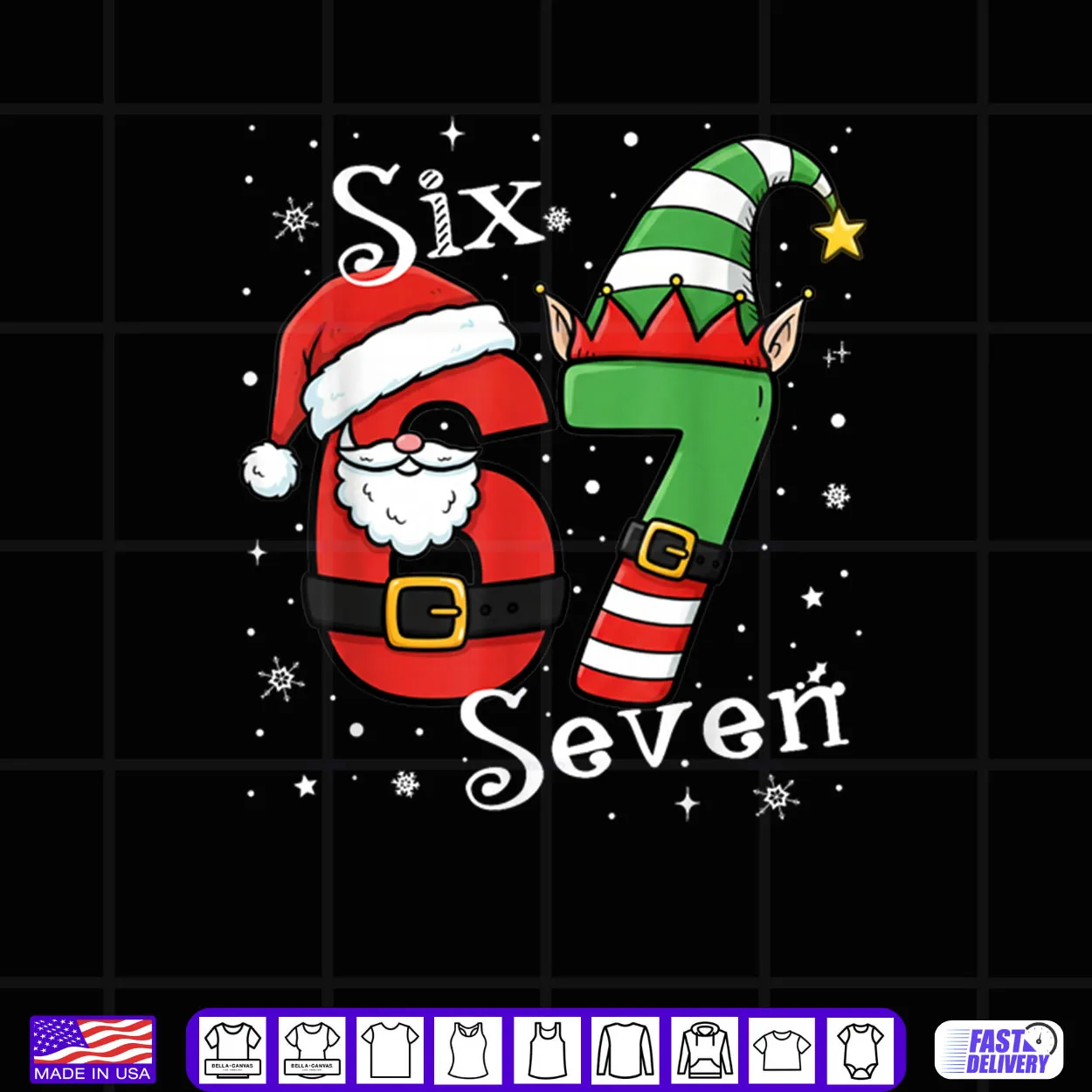 Six Seven 67 Meme 6 7 Elf Santa Christmas Pajamas Shirt Six Seven 67 Meme 6 7 Elf Santa Christmas Pajamas Shirt