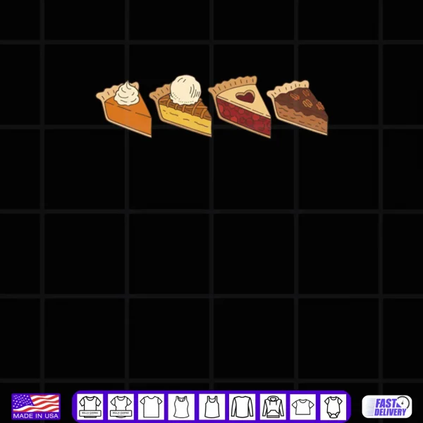 Design Thanksgiving Cutie Pie Dinner Pumpkin Pie Shirt