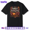 Family Thanksgiving 2025 Shirt